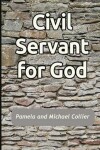 Book cover for Civil Servant for God