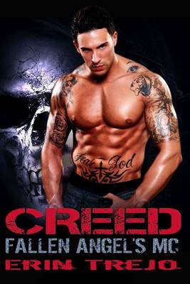 Creed Fallen Angel's MC by Erin Trejo