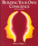 Book cover for Building Your Own Conscience (Batteries Not Included.)