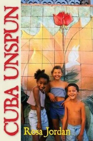 Cover of Cuba Unspun