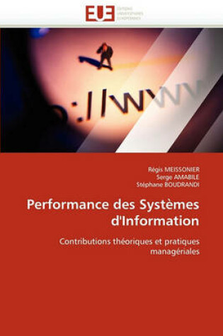 Cover of Performance Des Syst mes d'Information