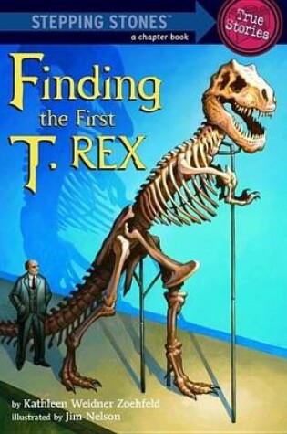 Cover of Finding the First T-Rex