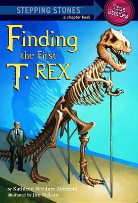 Book cover for Finding the First T-Rex