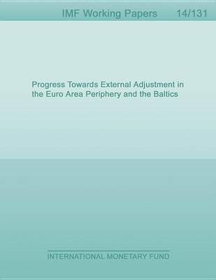 Book cover for Progress Towards External Adjustment in the Euro Area Periphery and the Baltics