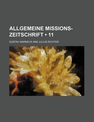 Book cover for Allgemeine Missions-Zeitschrift (11)