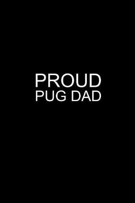Book cover for Proud Pug Dad
