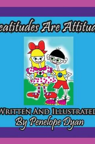 Cover of Beatitudes Are Attitudes