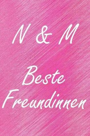 Cover of N & M. Beste Freundinnen