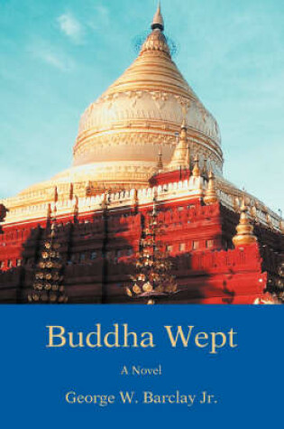 Cover of Buddha Wept