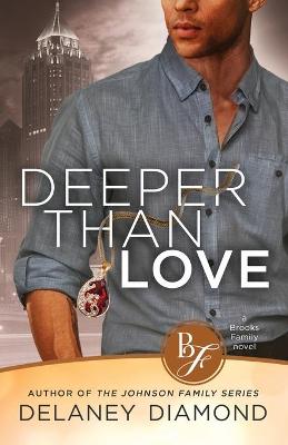 Book cover for Deeper Than Love