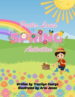 Book cover for Porter Loves Spring Activities