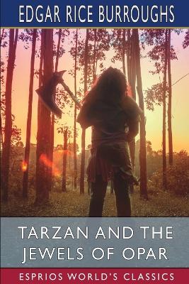 Book cover for Tarzan and the Jewels of Opar (Esprios Classics)