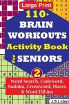 Book cover for 110+ BRAIN WORKOUTS Activity Book for SENIORS; Vol.2