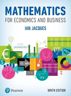 Book cover for Mathematics for Economics and Business with MyLab Math Global