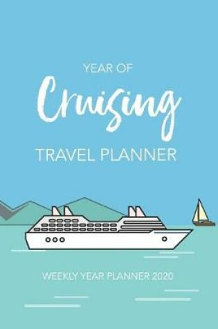 Cover of Year of Cruising Travel Planner