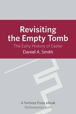 Book cover for Revisiting the Empty Tomb