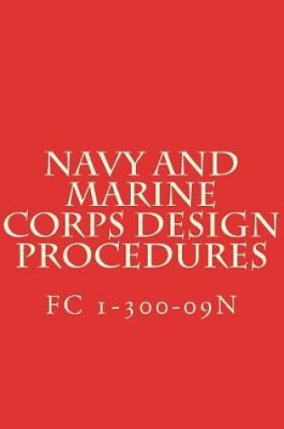 Cover of Navy and Marine Corps Design Procedures