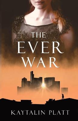 Book cover for The Ever War