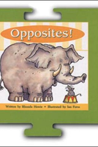 Cover of Storyteller Puzzle Books, Opposites!