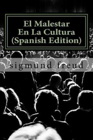 Cover of El Malestar En La Cultura (Spanish Edition)