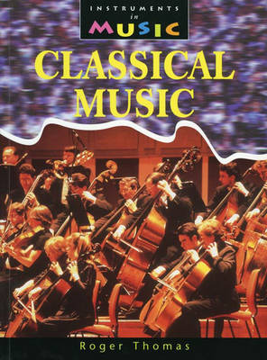 Book cover for Instruments in Music: Classical Music Paperback