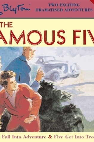 Cover of Five Fall Into Adventure & Five Get Into Trouble