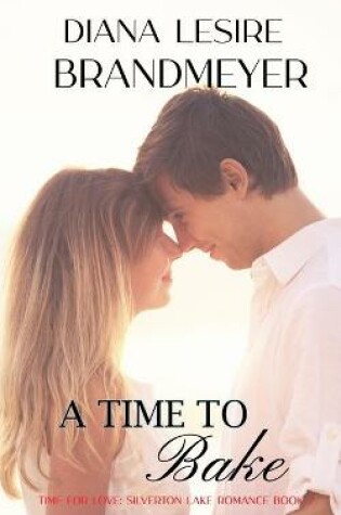 Cover of A Time to Bake