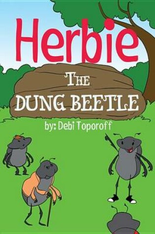 Cover of Herbie the Dung Beetle