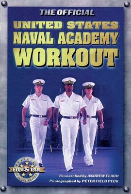 Book cover for The Official United States Naval Academy Workout