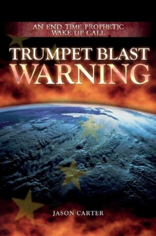 Cover of Trumpet Blast Warning