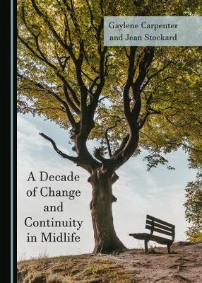 Book cover for A Decade of Change and Continuity in Midlife