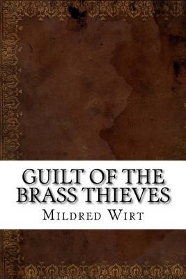 Book cover for Guilt of the Brass Thieves