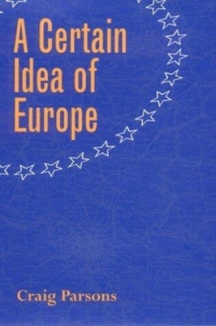 Cover of A Certain Idea of Europe