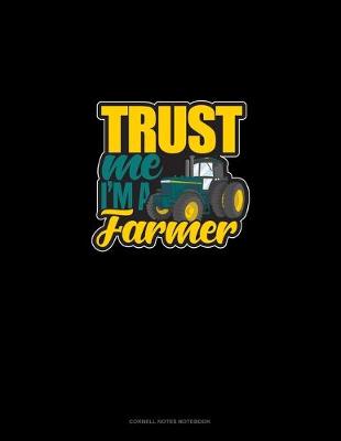 Cover of Trust Me I'm A Farmer