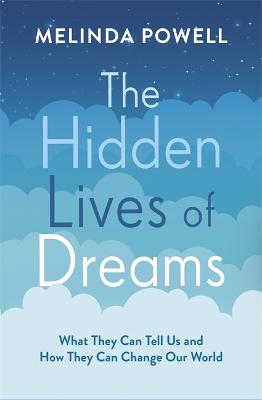 Cover of The Hidden Lives of Dreams