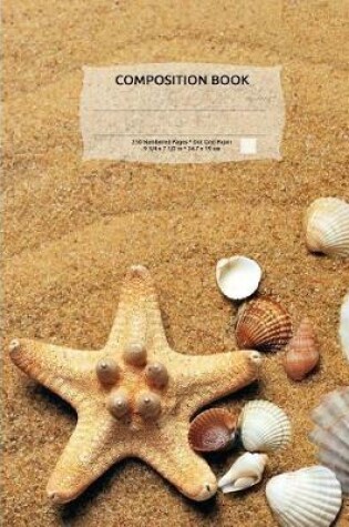 Cover of Sand & Seashells Composition Notebook, Dotted Grid Paper