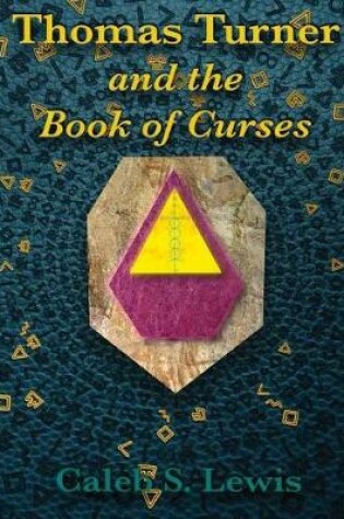 Cover of Thomas Turner and the Book of Curses