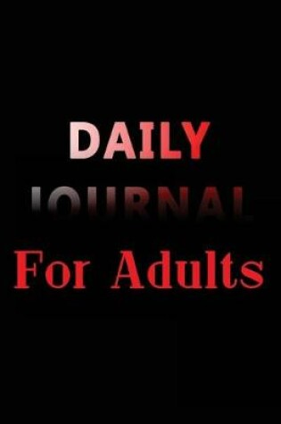 Cover of Daily Journal For Adults