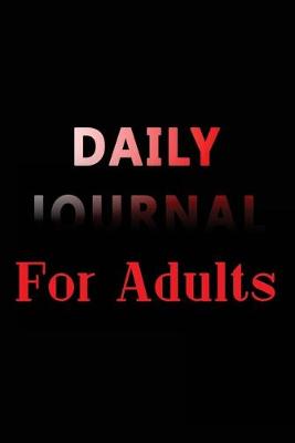 Book cover for Daily Journal For Adults