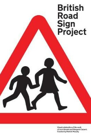 Cover of The British Road Sign Project