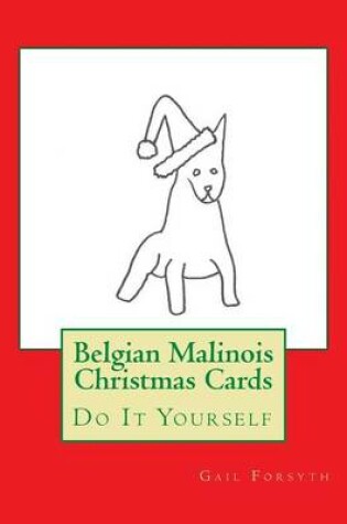 Cover of Belgian Malinois Christmas Cards