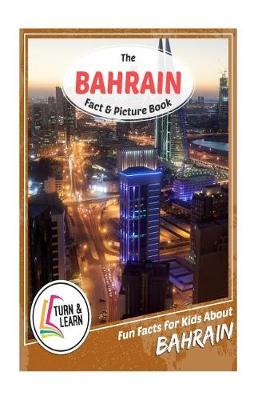 Book cover for The Bahrain Fact and Picture Book