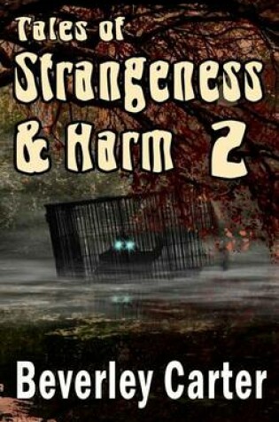 Cover of Tales of Strangeness and Harm 2