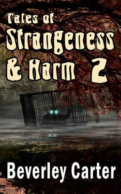 Book cover for Tales of Strangeness and Harm 2