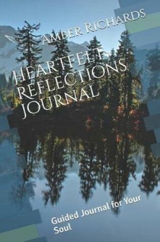 Cover of Heartfelt Reflections Journal