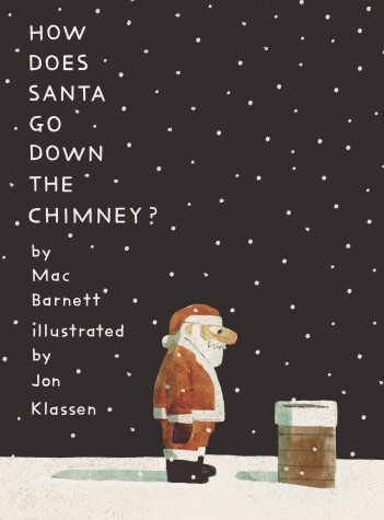 Book cover for How Does Santa Go Down the Chimney?