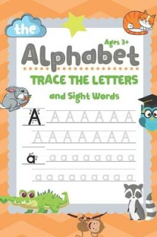 Cover of Trace Letters Of The Alphabet and Sight Words