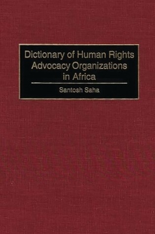 Cover of Dictionary of Human Rights Advocacy Organizations in Africa