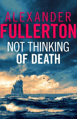 Book cover for Not Thinking Of Death