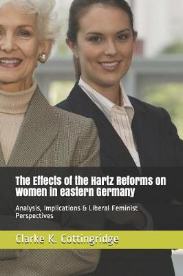 Cover of The Effects of the Hartz Reforms on Women in Eastern Germany